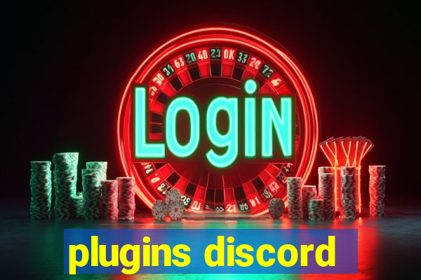 plugins discord